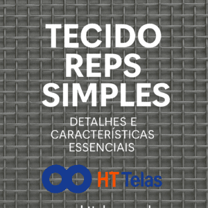 Tecido REPS Simples: detalhes de malha, espessura e peso 2 tecido REPS simples