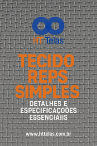 Tecido REPS Simples: detalhes e especificações essenciais 2 tecido reps simples