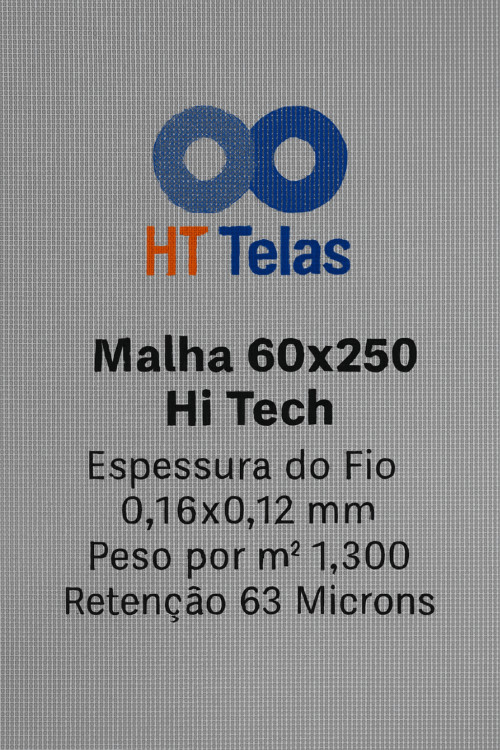 Malha 60x250 Hi Tech